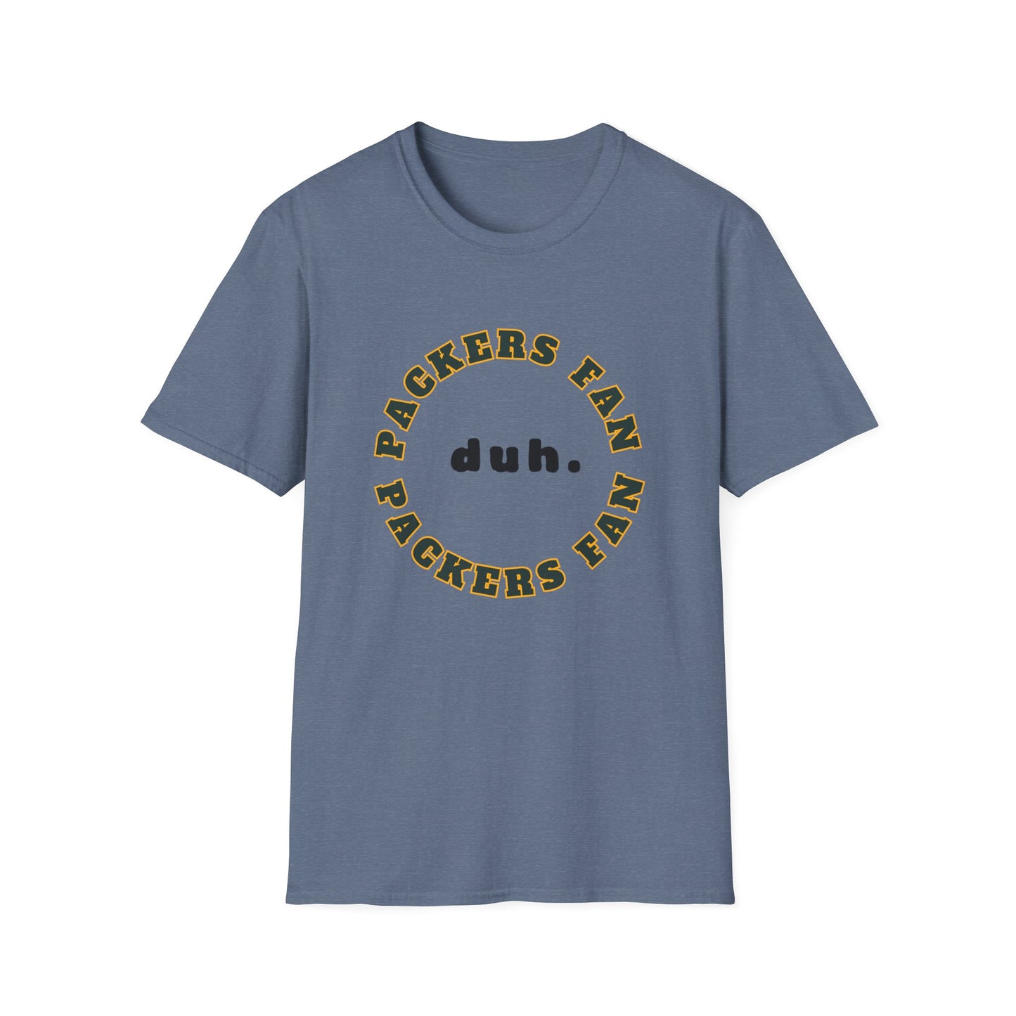 Packers Fan Team Shirt (duh.)