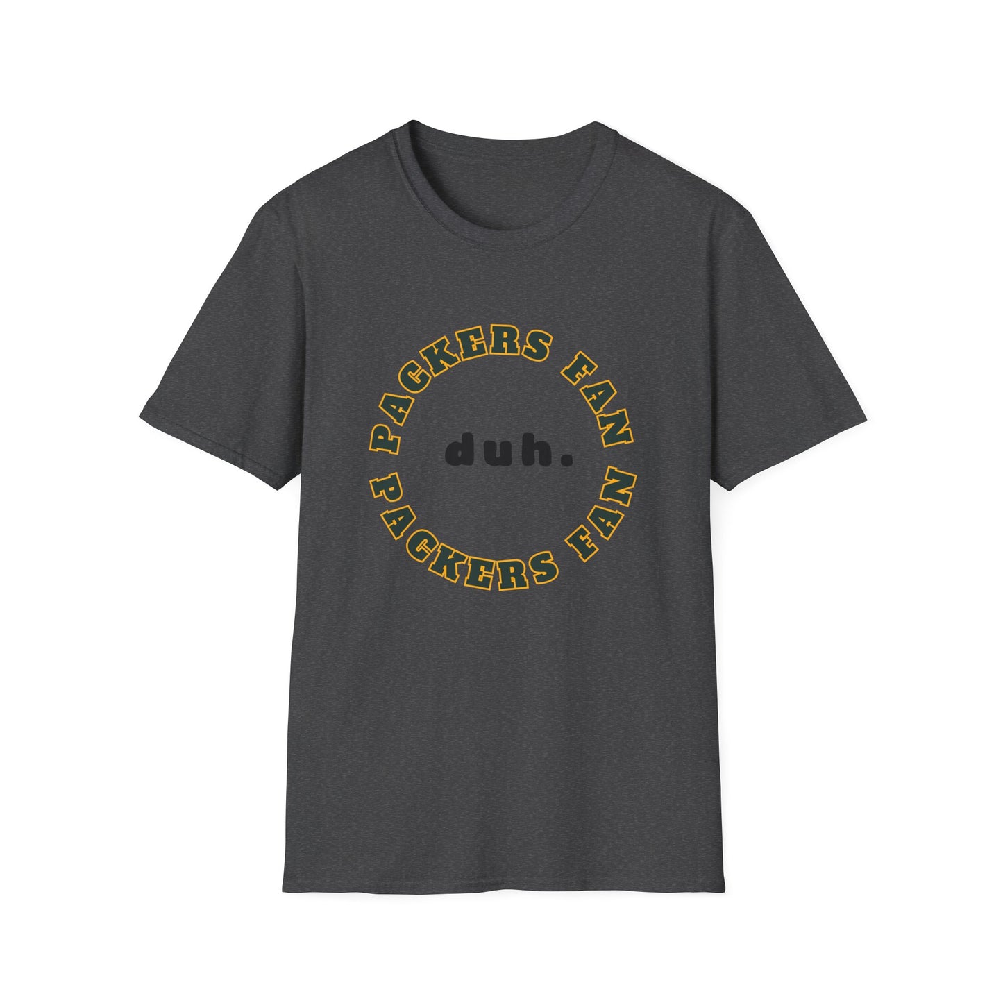 Packers Fan Team Shirt (duh.)