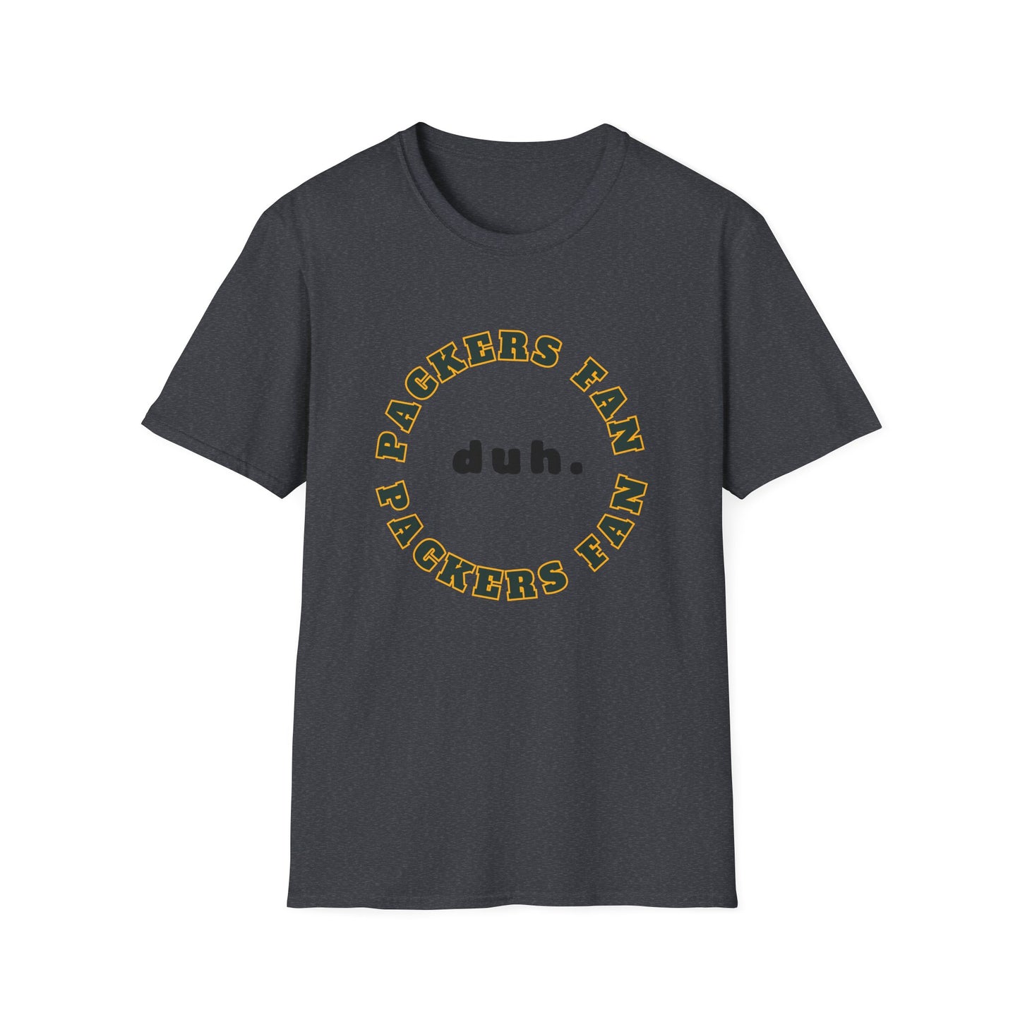 Packers Fan Team Shirt (duh.)