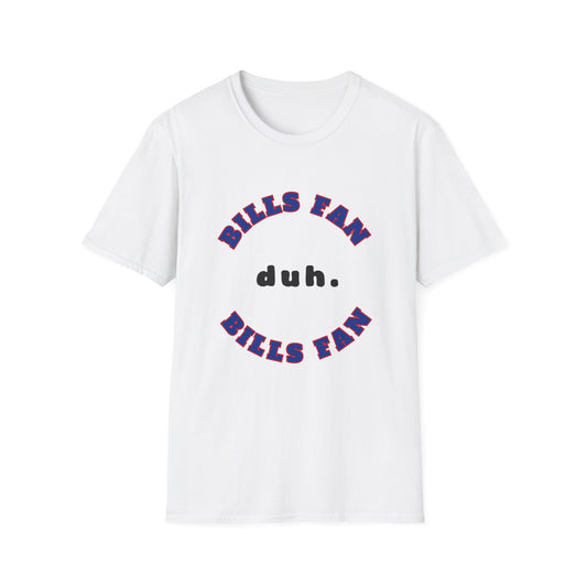 Bills Fan Team Shirt (duh.)