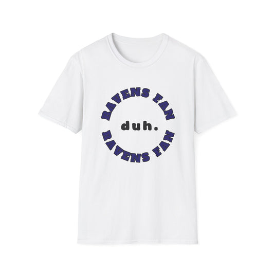 Ravens Fan Team Shirt (duh.)