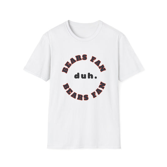 Bears Fan Team Shirt (duh.)